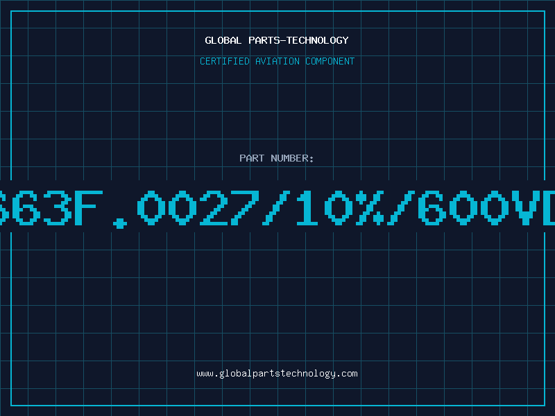 Aviation Part 663F.0027/10%/600VD
