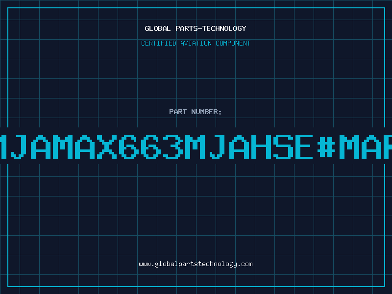 Aviation Part 663MJAMAX663MJAHSEMARKED