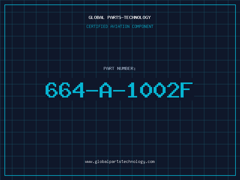 Aviation Part 664-A-1002F