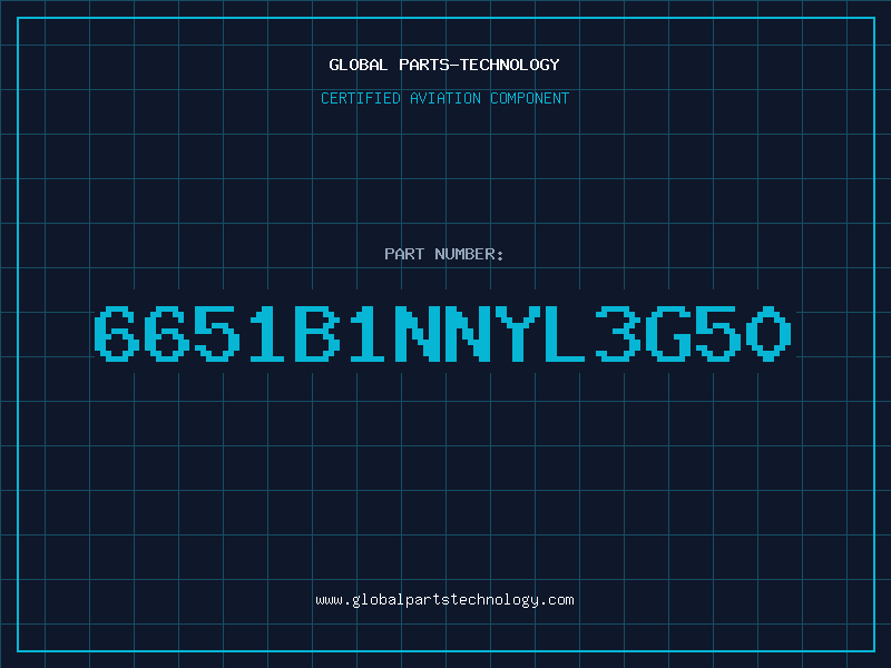 Aviation Part 6651B1NNYL3G50