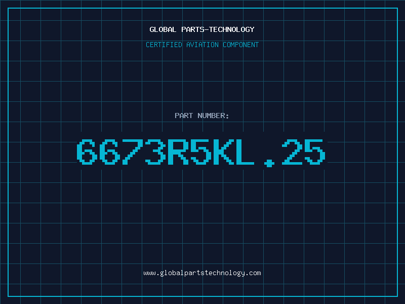 Aviation Part 6673R5KL.25