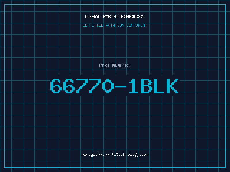 Aviation Part 66770-1BLK