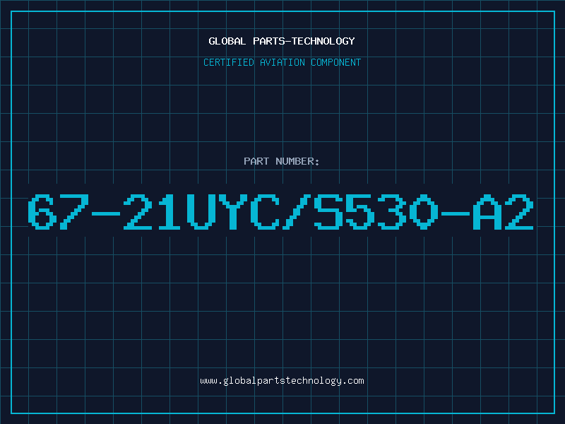 Aviation Part 67-21UYC/S530-A2