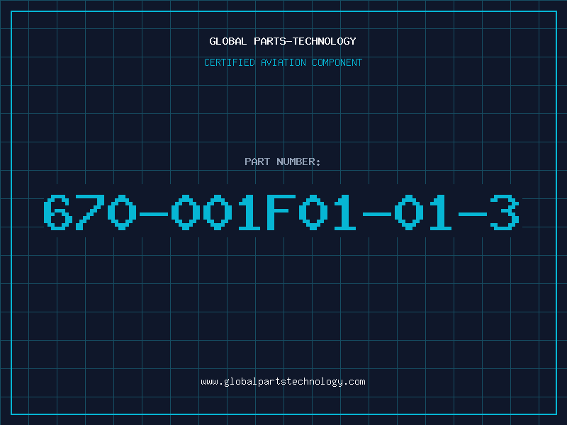 Aviation Part 670-001F01-01-3