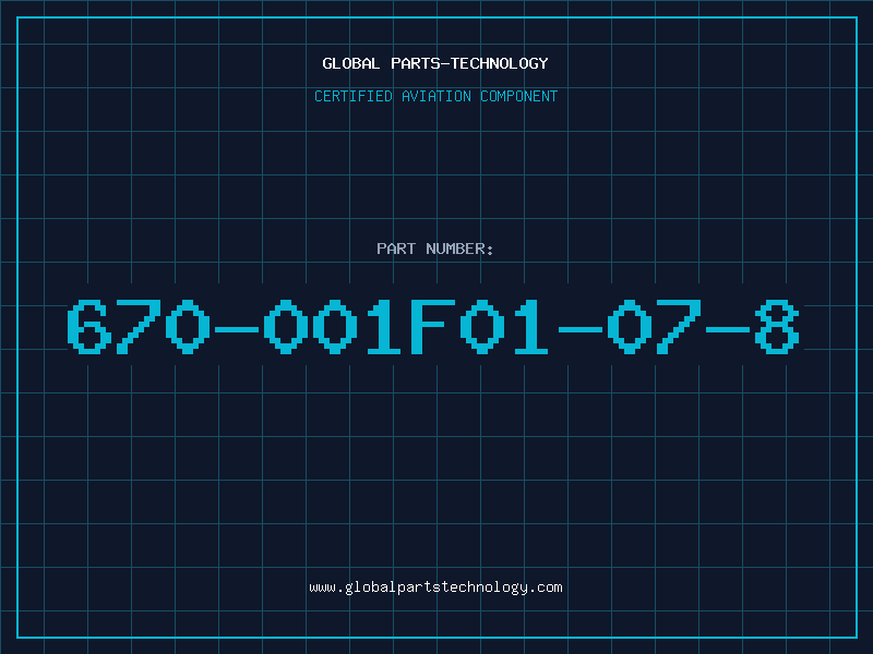 Aviation Part 670-001F01-07-8