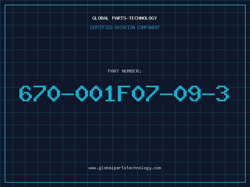 Aviation Part 670-001F07-09-3