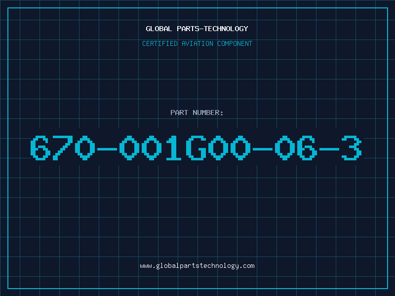 Aviation Part 670-001G00-06-3