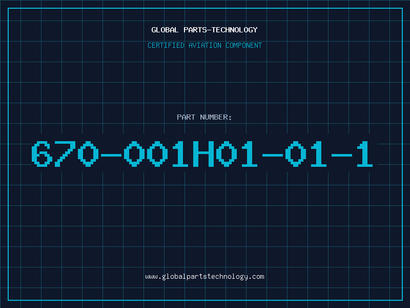 Aviation Part 670-001H01-01-1