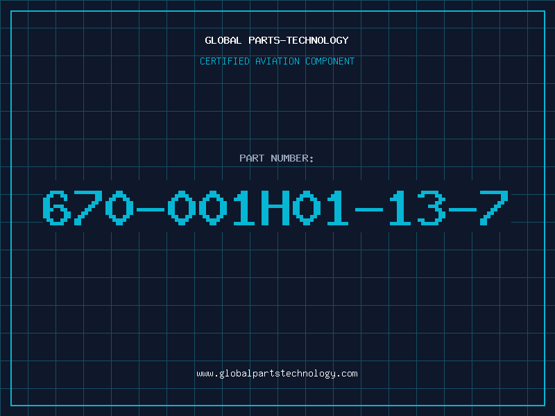Aviation Part 670-001H01-13-7