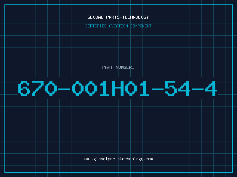 Aviation Part 670-001H01-54-4