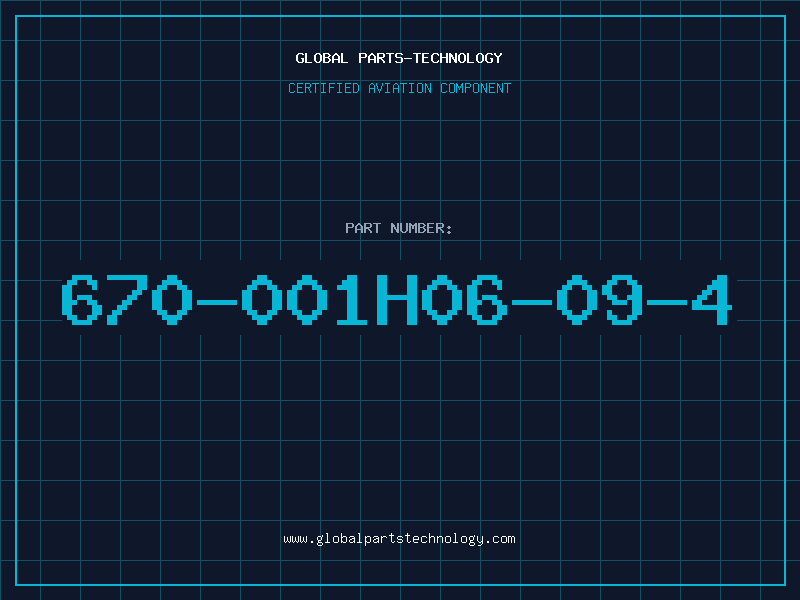 Aviation Part 670-001H06-09-4