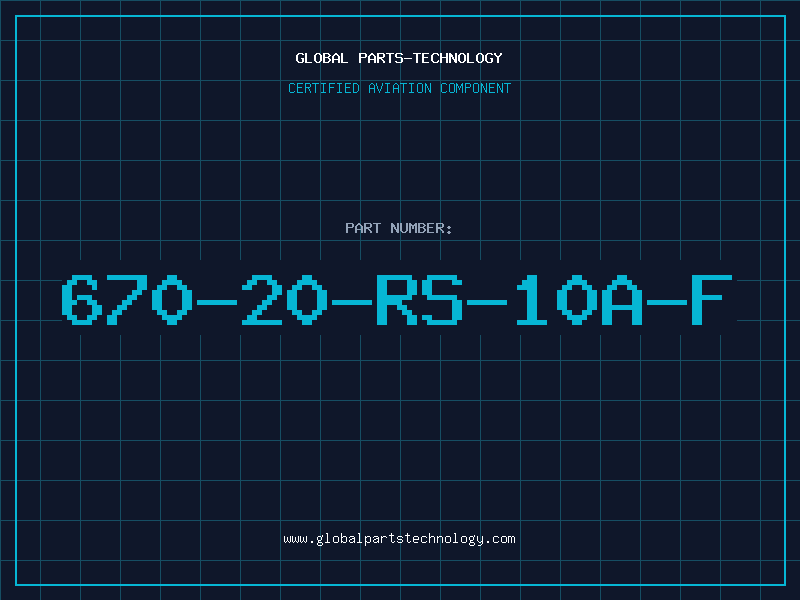Aviation Part 670-20-RS-10A-F
