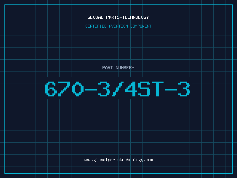 Aviation Part 670-3/4ST-3