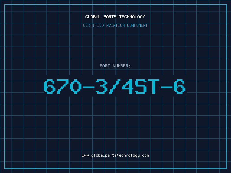 Aviation Part 670-3/4ST-6