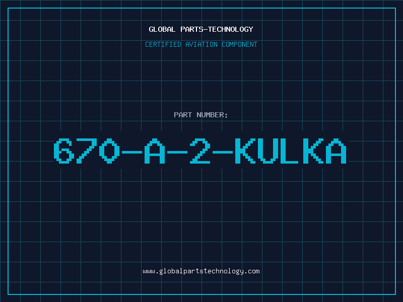 Aviation Part 670-A-2-KULKA