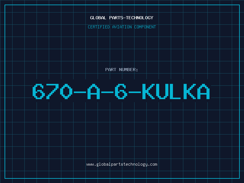 Aviation Part 670-A-6-KULKA