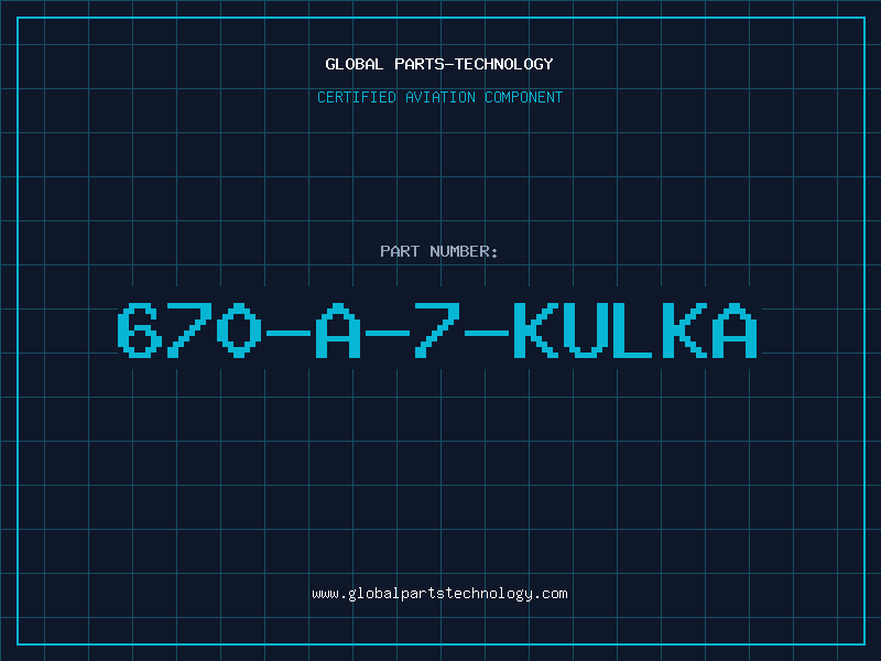 Aviation Part 670-A-7-KULKA