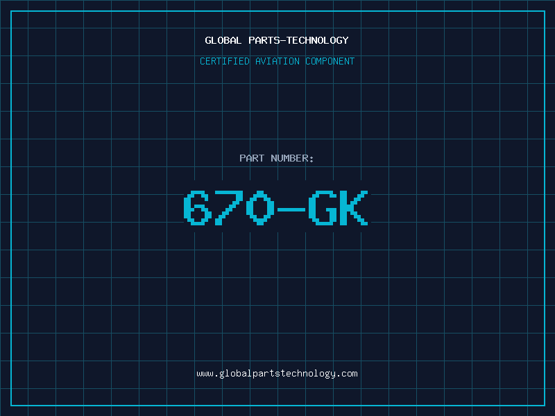 Aviation Part 670-GK