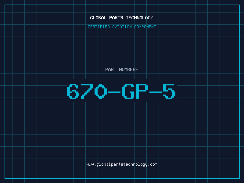 Aviation Part 670-GP-5
