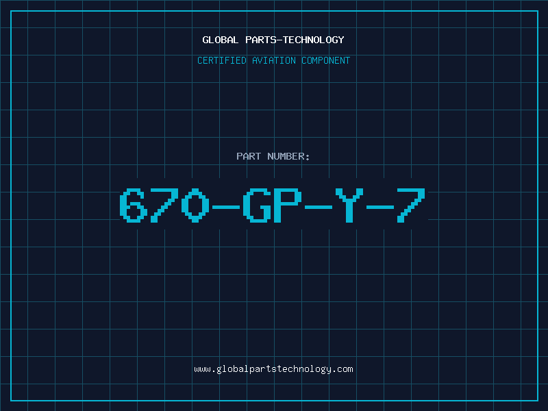 Aviation Part 670-GP-Y-7