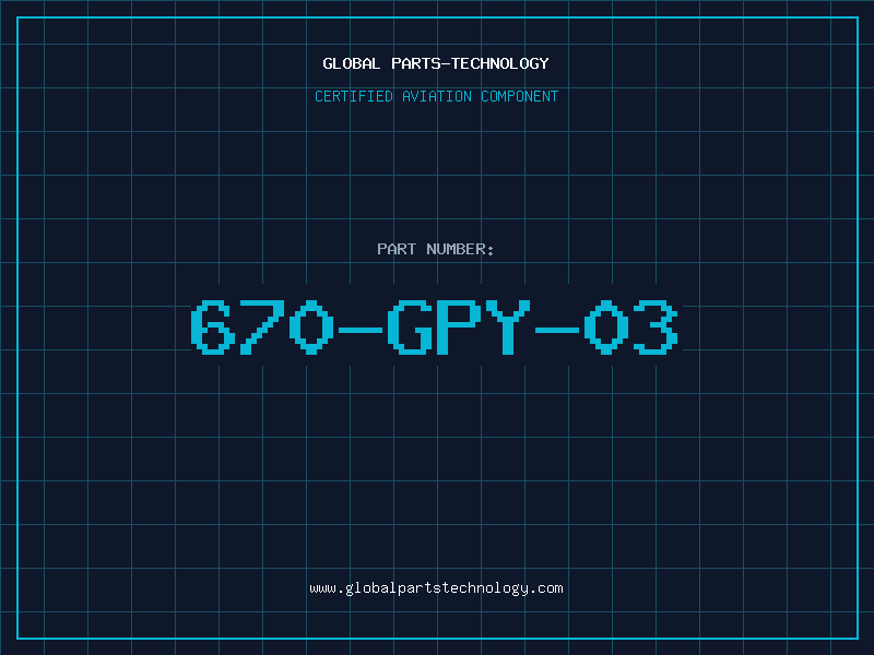 Aviation Part 670-GPY-03