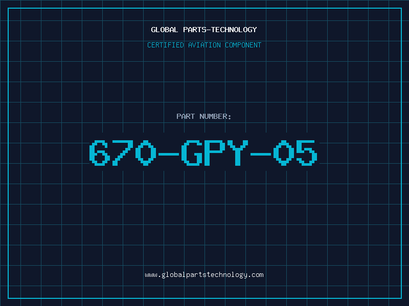Aviation Part 670-GPY-05