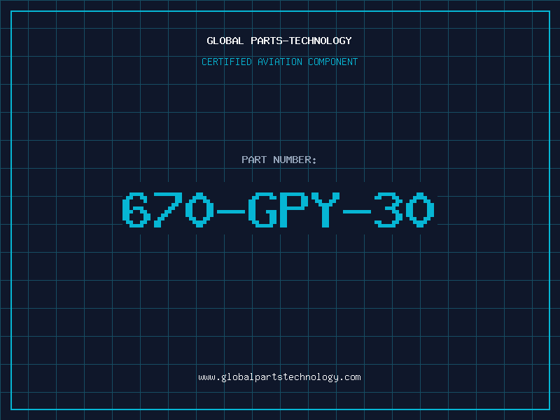 Aviation Part 670-GPY-30