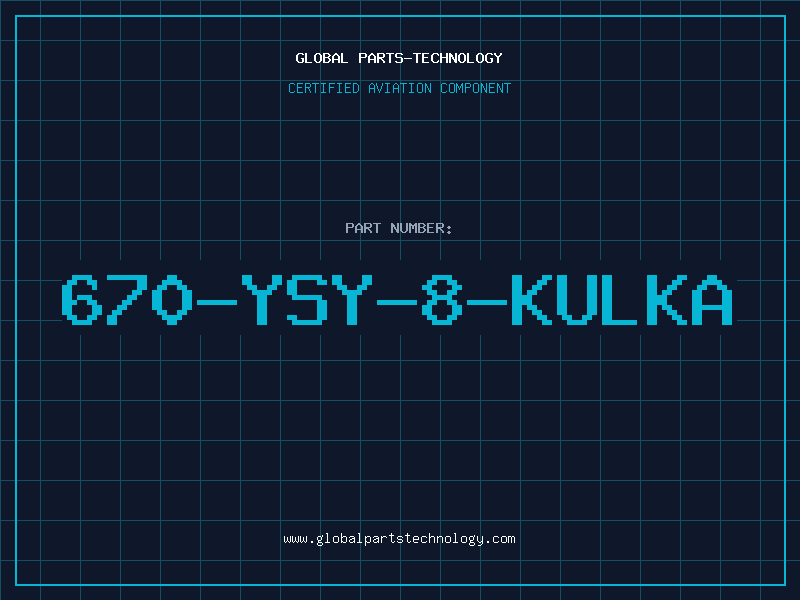 Aviation Part 670-YSY-8-KULKA