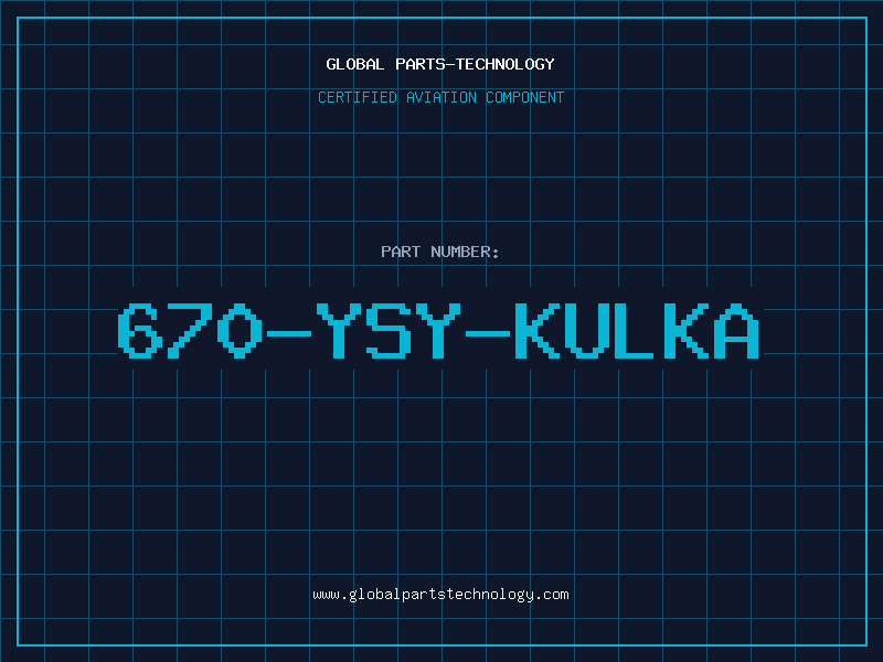 Aviation Part 670-YSY-KULKA