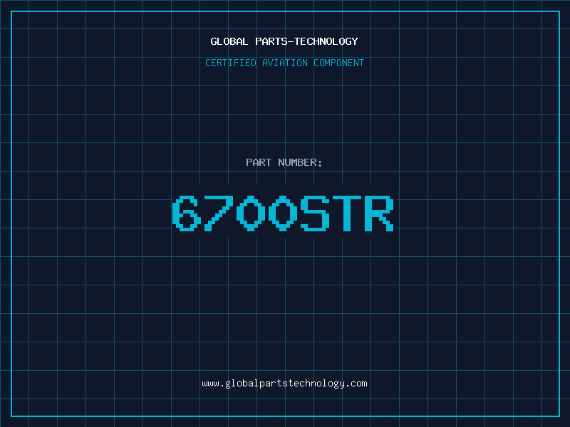 Aviation Part 6700STR