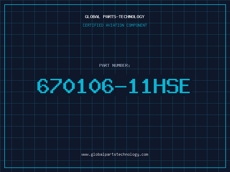 Aviation Part 670106-11HSE