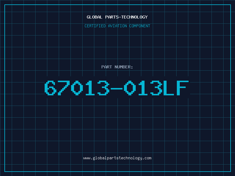 Aviation Part 67013-013LF