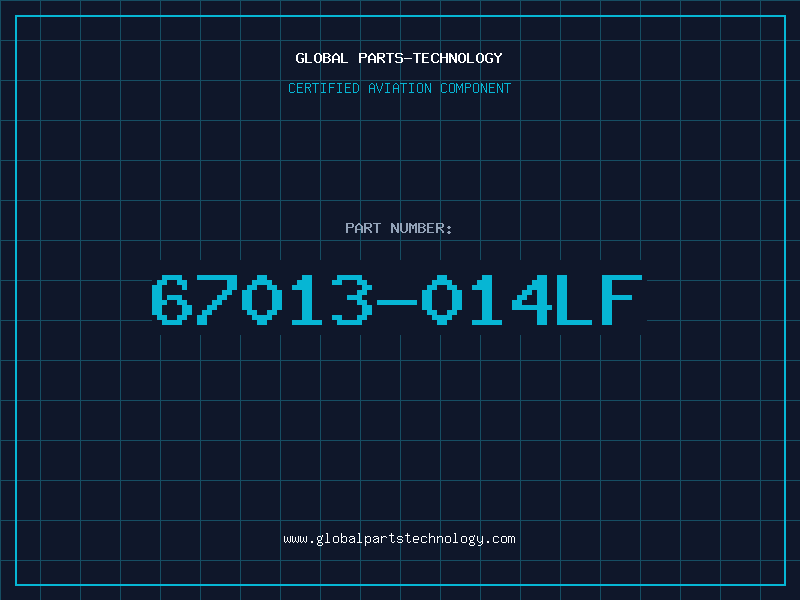 Aviation Part 67013-014LF