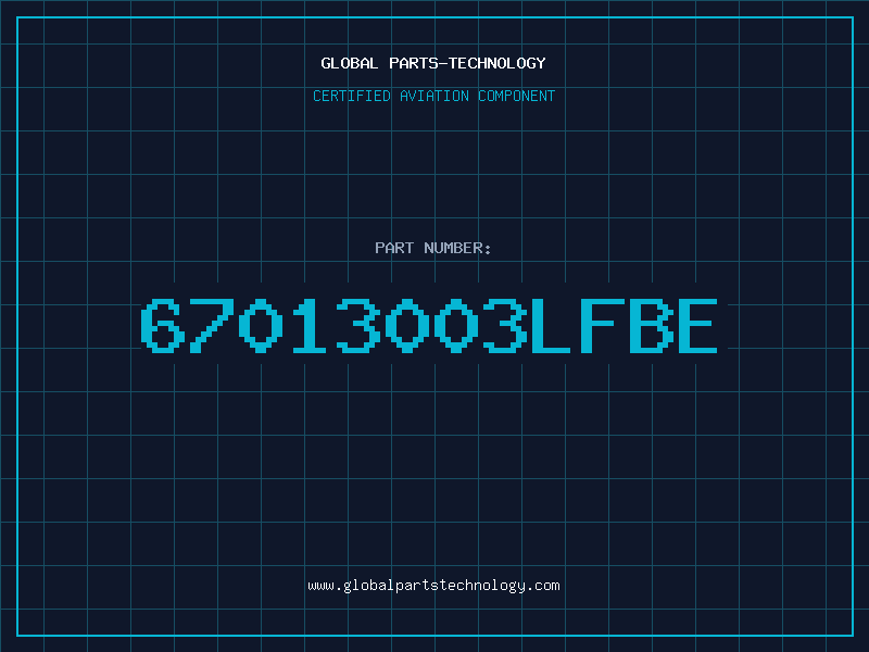 Aviation Part 67013003LFBE