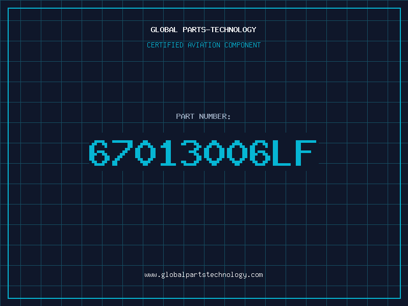 Aviation Part 67013006LF