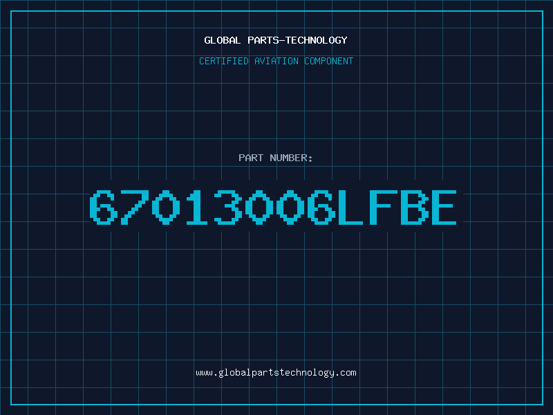 Aviation Part 67013006LFBE
