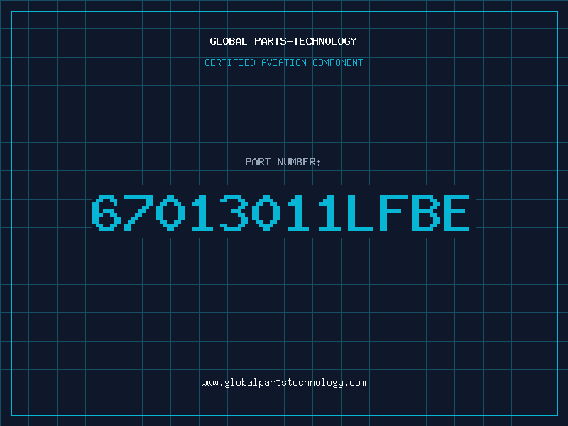 Aviation Part 67013011LFBE
