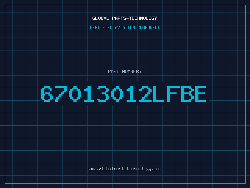 Aviation Part 67013012LFBE