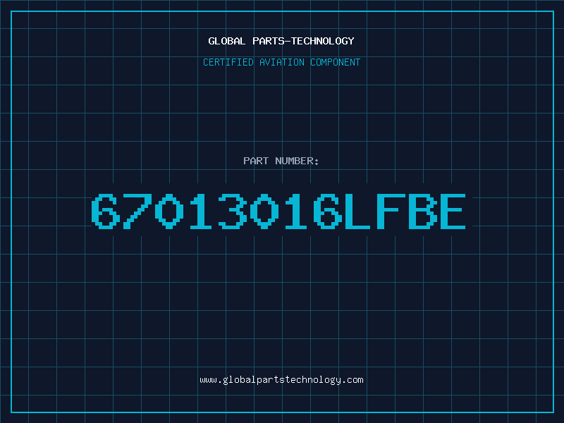 Aviation Part 67013016LFBE