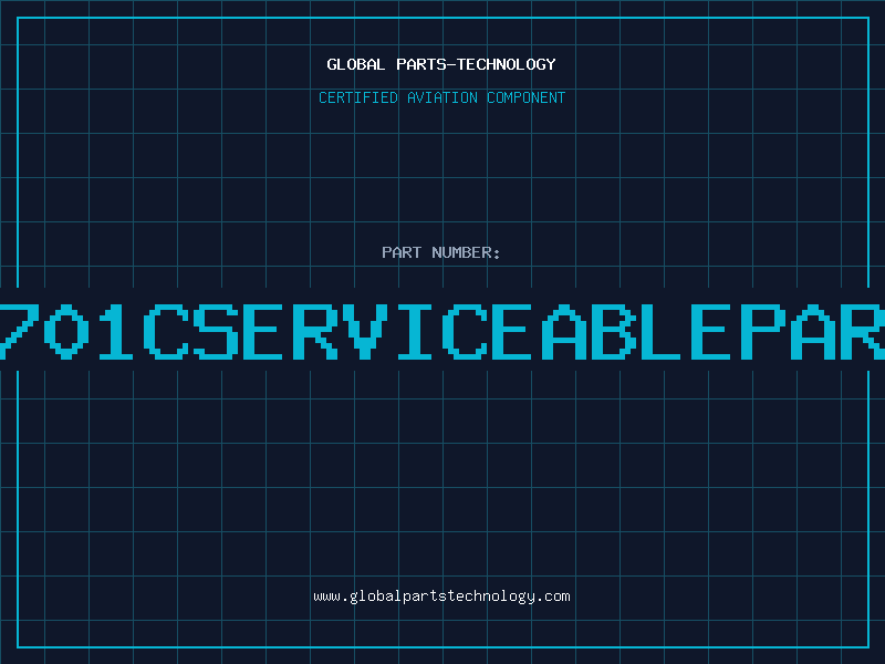 Aviation Part 6701Cserviceablepart