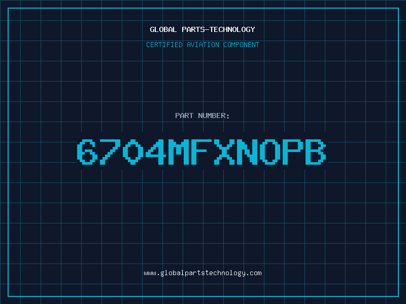 Aviation Part 6704MFXNOPB