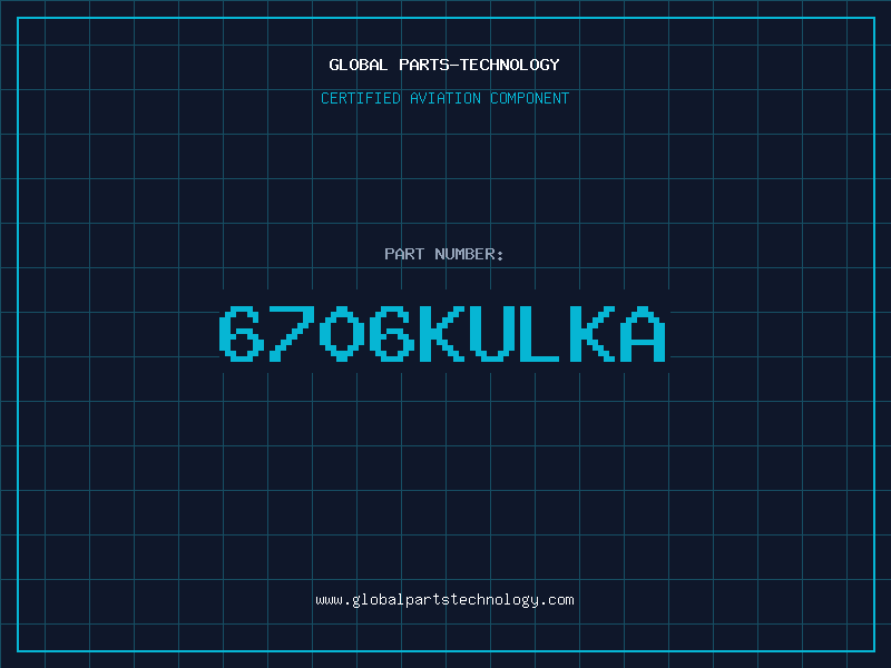 Aviation Part 6706KULKA