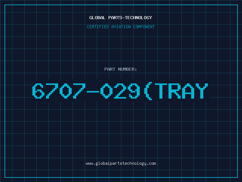 Aviation Part 6707-029(TRAY
