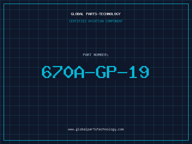 Aviation Part 670A-GP-19