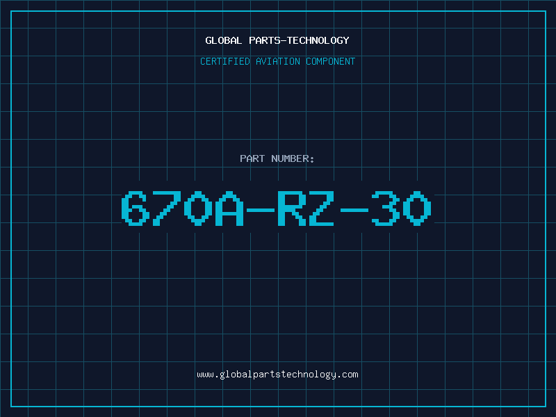 Aviation Part 670A-RZ-30