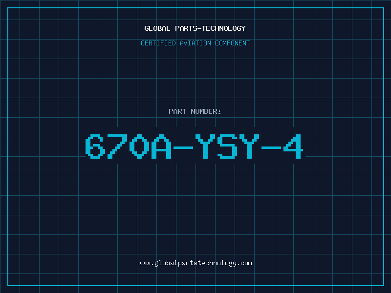 Aviation Part 670A-YSY-4