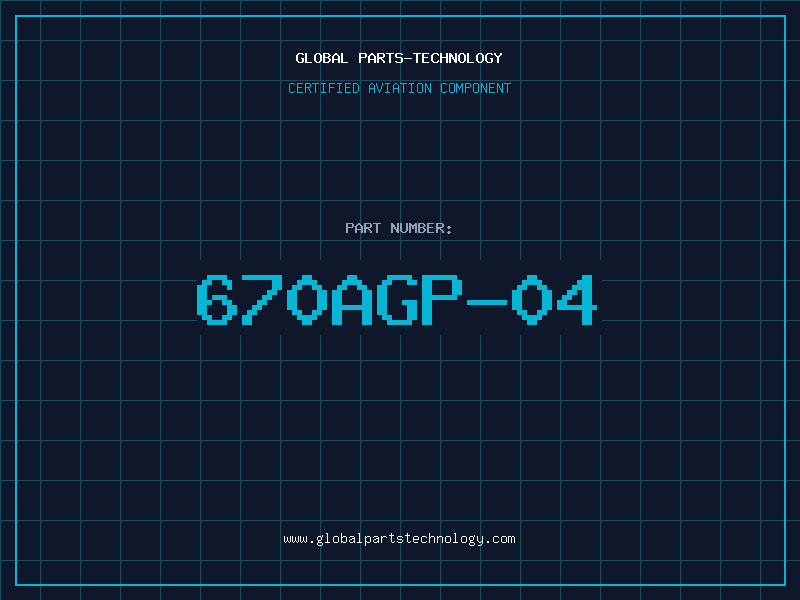 Aviation Part 670AGP-04