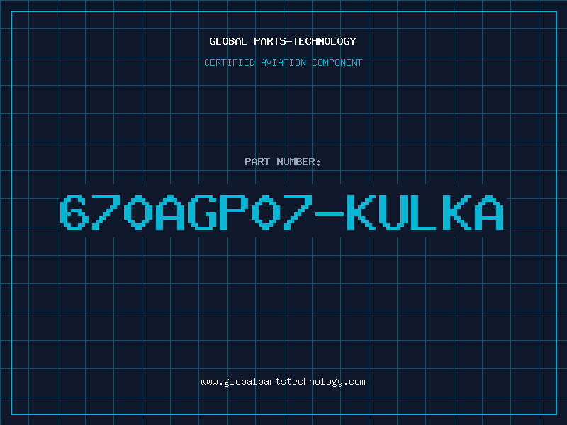 Aviation Part 670AGP07-KULKA