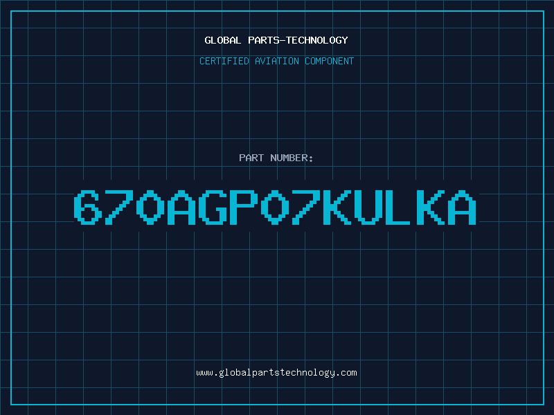 Aviation Part 670AGP07KULKA