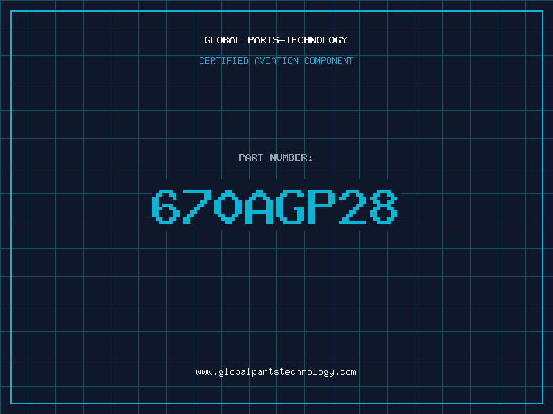 Aviation Part 670AGP28